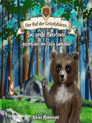 cover image of Der Ruf der Grizzlybären